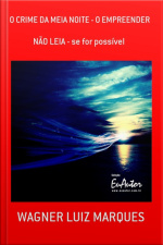 O Crime Da Meia Noite - O Empreender