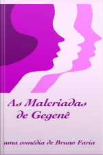 As Malcriadas De Gegenê