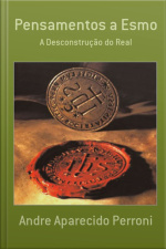 Pensamentos A Esmo