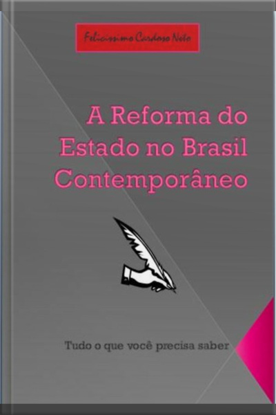 A Reforma Do Estado No Brasil Contemporâneo