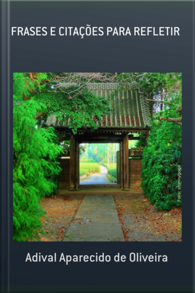 Frases E Citações Para Refletir