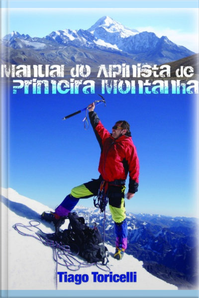 Manual Do Alpinista De Primeira Montanha