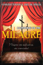 Bastidores De Um Milagre