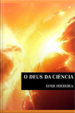 O Deus Da Ciência