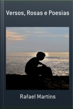 Versos, Rosas E Poesias