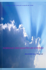 Sombras Brilhantes Do Etereo