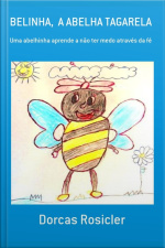 Belinha, A Abelha Tagarela