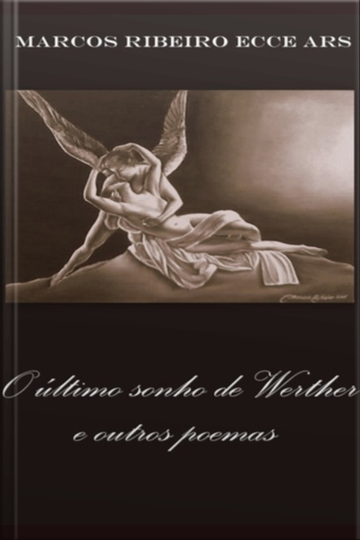 O Último Sonho De Werther