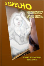 O Espelho: Autoconhecimento E Evolução Espiritual