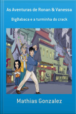 As Aventuras De Ronan  Vanessa