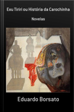 Exu Tiriri Ou História Da Carochinha