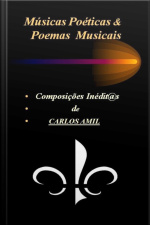 Músicas Poéticas  Poemas Musicais
