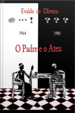 O Padre E O Ateu.