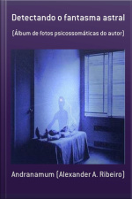 Detectando O Fantasma Astral