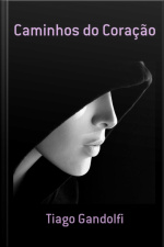 Caminhos Do Coração