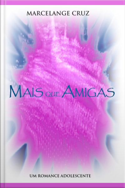 Mais Que Amigas