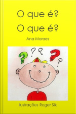 O Que É? O Que É?