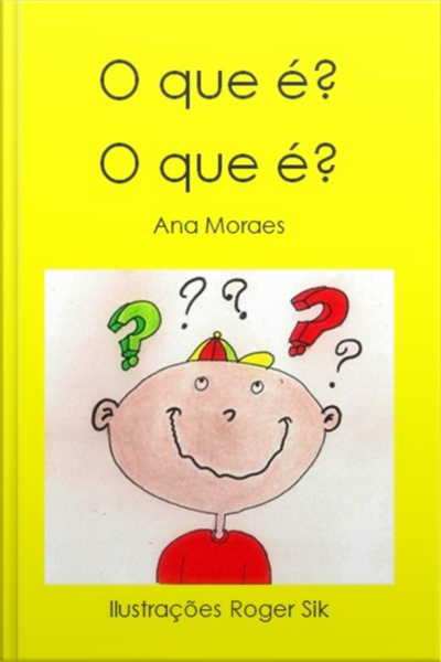 O Que É? O Que É?