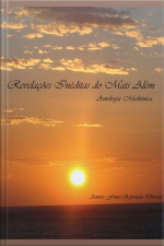 Revelações Inéditas Do Mais Além