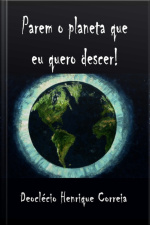 Parem O Planeta! Eu Quero Descer!