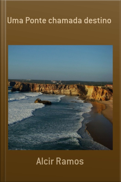 Uma Ponte Chamada Destino