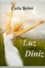 Uma Luz Para Diniz