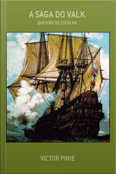 A Saga Do Valk