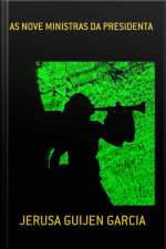 As Nove Ministras Da Presidenta