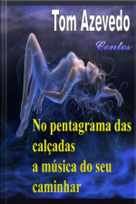 No Pentagrama Das Calçadas A Música Do Seu Caminhar