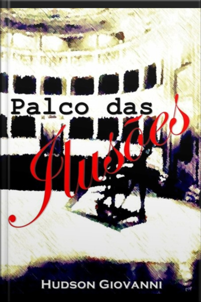 Palco Das Ilusões
