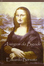 A Virgem Do Bigode