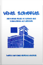 Vidas Sombrias