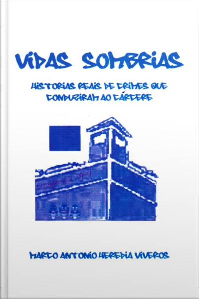 Vidas Sombrias