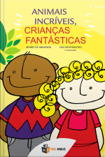 Animais incríveis, crianças fantásticas