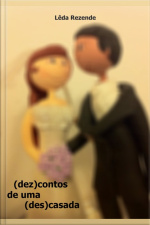 (dez)contos De Uma (des)casada