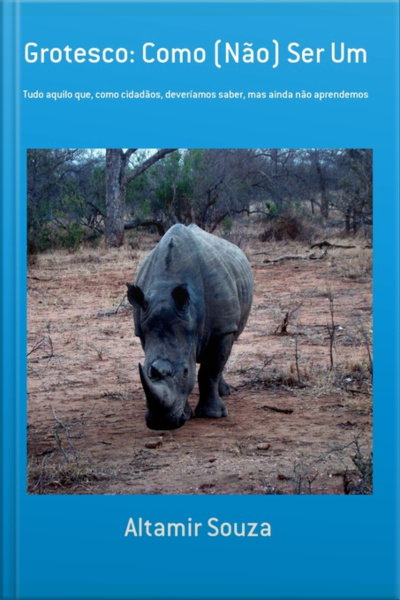 Grotesco: Como (não) Ser Um