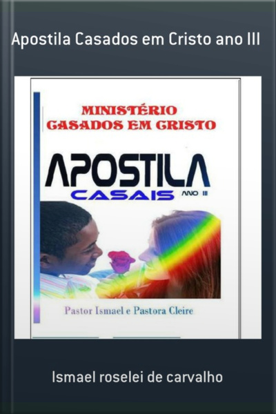 Apostila Casados Em Cristo Ano Iii