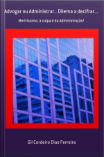 Advogar Ou Administrar...dilema A Decifrar...