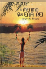 O Menino Que Era Rei