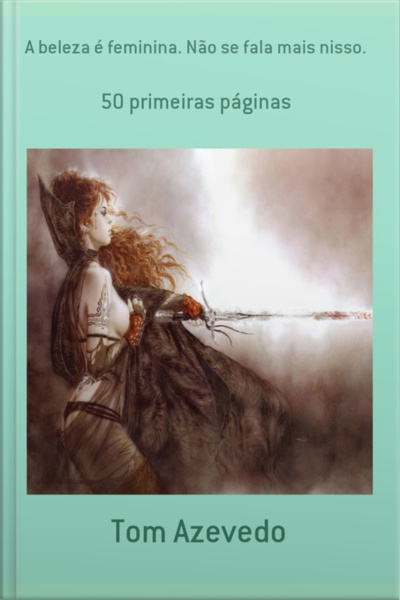 A Beleza É Feminina. Não Se Fala Mais Nisso.