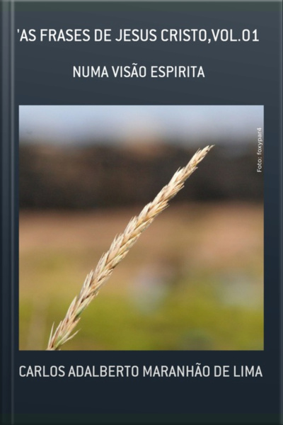 as Frases De Jesus Cristo,vol.01