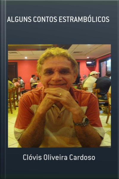 Alguns Contos Estrambólicos