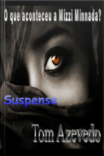 O Que Aconteceu A Mizzi Minnada?