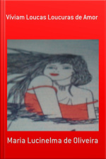 Víviam Loucas Loucuras De Amor