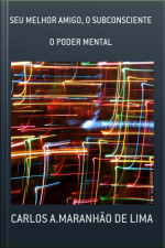 Seu Melhor Amigo, O Subconsciente