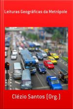 Leituras Geográficas Da Metrópole