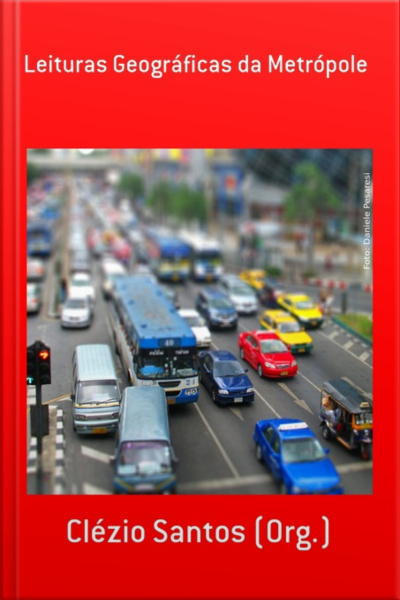 Leituras Geográficas Da Metrópole