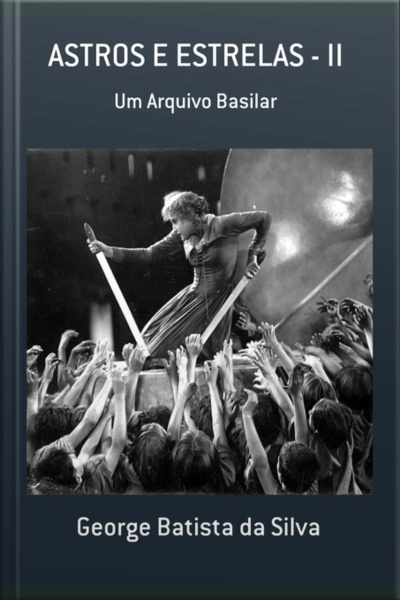 Astros E Estrelas - Ii