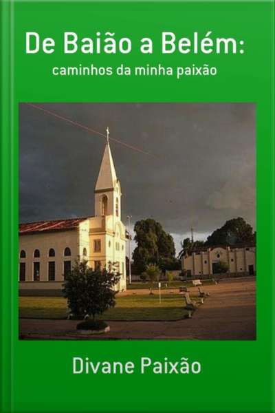 De Baião A Belém: