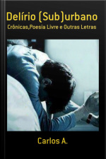 Delírio (sub)urbano